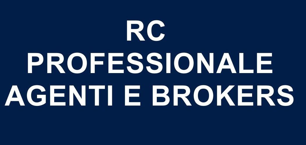 Proposta prodotto rc professionale agenti e brokers